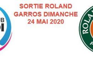 Sortie Roland Garros du dimanche 24 mai 2020
