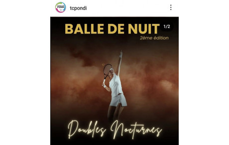 Balle de nuit - 2ème édition